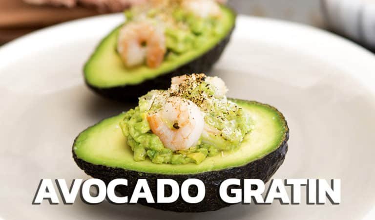 Avocado Gratin ไม่อ้วน โปรตีนสูง