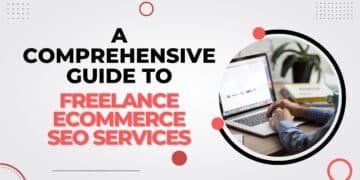Freelance Ecommerce SEO Services
