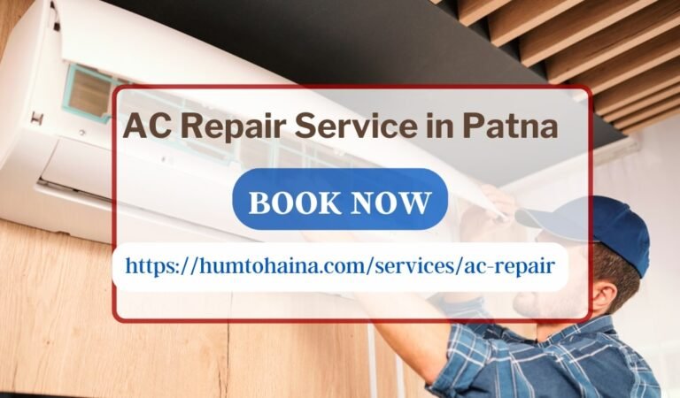 Keeping cool: The importance of AC repair service in Patna.